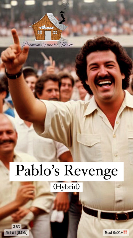 Pablo's Revenge (Hybrid) [33.27% THCa]